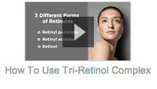 How to Use Tri-Retinol Complex